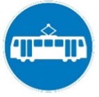 Tramcars only sign